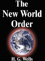 « The New World Order », par H.G. Wells