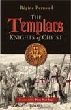 The Templars: Knights of Christ, Regine Pernoud